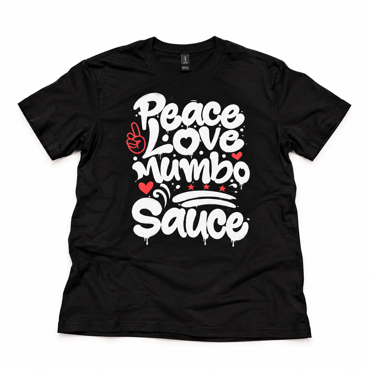 Peace, Love and & Mumbo Sauce T-Shirt