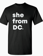 She From DC✊🏾T-Shirts Black / White